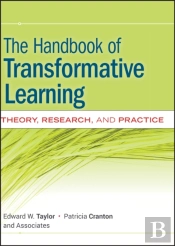 The Handbook Of Transformative Learning