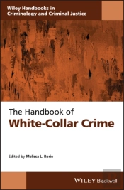 The Handbook Of White-Collar Crime