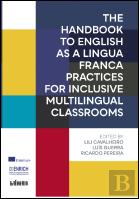 The Handbook to English as a Lingua Franca. Practices for Inclusive Multilingual Classrooms
