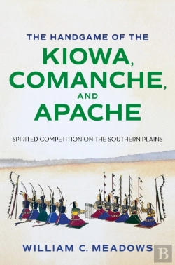 Bertrand.pt - The Handgame Of The Kiowa, Comanche, And Apache