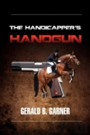 The Handicapper'S Handgun