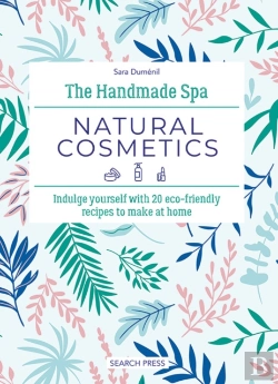 Bertrand.pt - The Handmade Spa: Natural Cosmetics