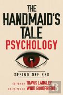 The Handmaid'S Tale Psychology