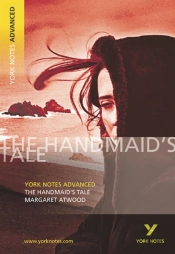The Handmaid'S Tale (York Notes Advanced) English Literature Study Guide - For 2026, 2027 Exams