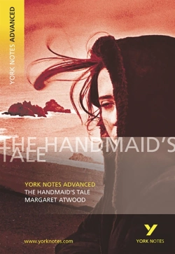 Bertrand.pt - The Handmaid'S Tale (York Notes Advanced) English Literature Study Guide - For 2026, 2027 Exams