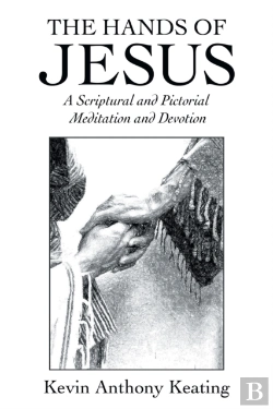Bertrand.pt - The Hands Of Jesus: A Scriptural And Pic