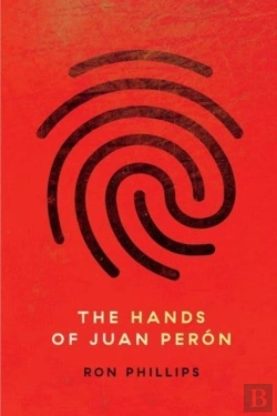 Bertrand.pt - The Hands Of Juan Peron