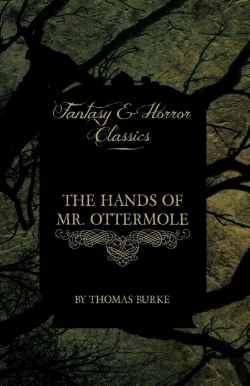 Bertrand.pt - The Hands Of Mr. Ottermole (Fantasy And Horror Classics)