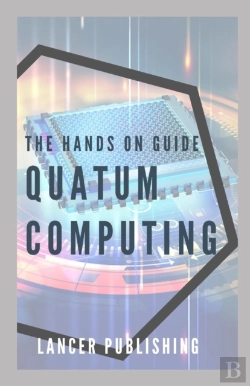 Bertrand.pt - The Hands On Guide Quatum Computing