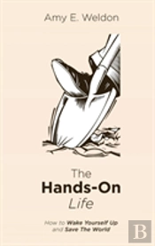 The Hands-On Life