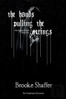 The Hands Pulling The Strings