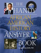 The Handy African American History Answer Book