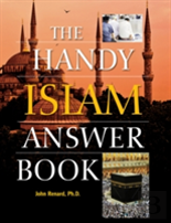 The Handy Islam Answer Book
