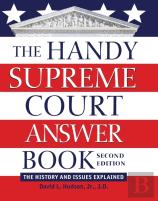 The Handy Supreme Court Answer Book