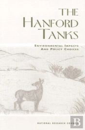 The Hanford Tanks