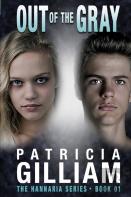 The Hannaria Series Out Of The Gray