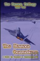 The Hanson Conundrum