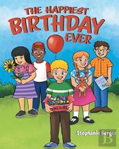 The Happiest Birthday Ever