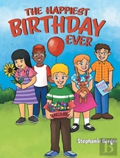 The Happiest Birthday Ever