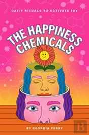 The Happiness Chemicals
