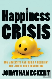 The Happiness Crisis