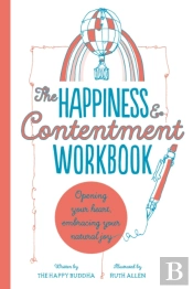The Happiness & Contentment Workbook