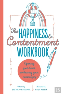 Bertrand.pt - The Happiness & Contentment Workbook