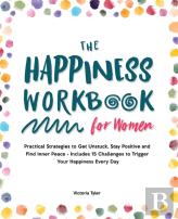 The Happiness Workbook For Women