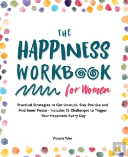Bertrand.pt - The Happiness Workbook For Women