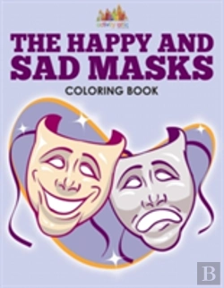 Bertrand.pt - The Happy And Sad Masks Coloring Book
