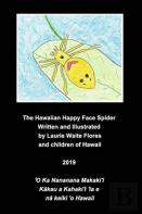 The Happy Face Spider - Nanana Makaki'I