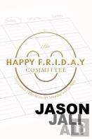 The Happy F.R.I.D.A.Y Committee