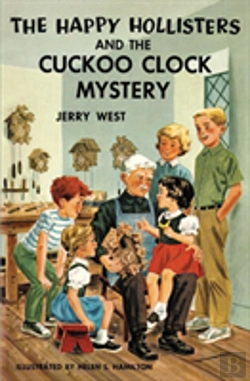 Bertrand.pt - The Happy Hollisters And The Cuckoo Clock Mystery