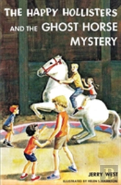 The Happy Hollisters And The Ghost Horse Mystery