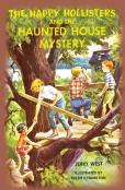 The Happy Hollisters And The Haunted House Mystery