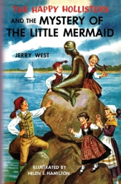 The Happy Hollisters And The Mystery Of The Little Mermaid