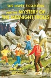 The Happy Hollisters And The Mystery Of The Midnight Trolls