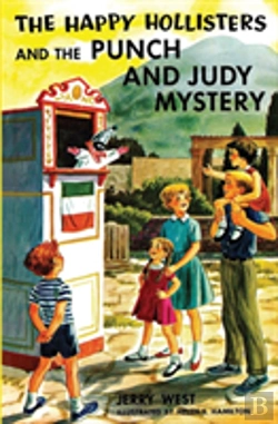 Bertrand.pt - The Happy Hollisters And The Punch And Judy Mystery