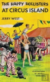 The Happy Hollisters At Circus Island