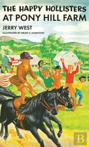The Happy Hollisters At Pony Hill Farm
