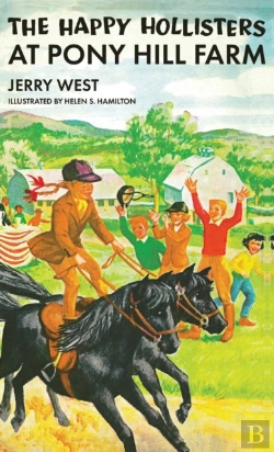 Bertrand.pt - The Happy Hollisters At Pony Hill Farm