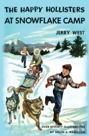 The Happy Hollisters At Snowflake Camp