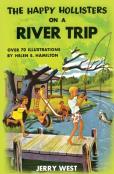 The Happy Hollisters On A River Trip