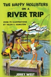 The Happy Hollisters On A River Trip