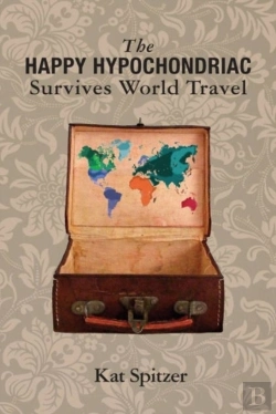 Bertrand.pt - The Happy Hypochondriac Survives World Travel