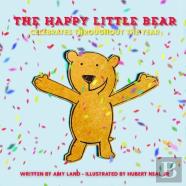 The Happy Little Bear Celebrates Throughout The Year