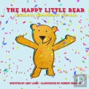 The Happy Little Bear Celebrates Throughout The Year