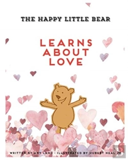 Bertrand.pt - The Happy Little Bear Learns About Love
