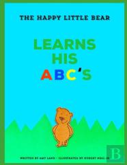 The Happy Little Bear Learns His Abcs