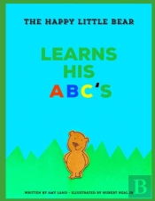 The Happy Little Bear Learns His Abcs